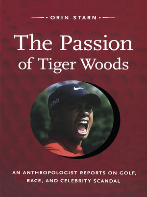 cover image of The Passion of Tiger Woods